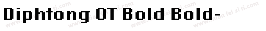 Diphtong OT Bold Bold字体转换